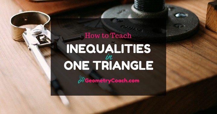 how to teach inequalities in one triangle