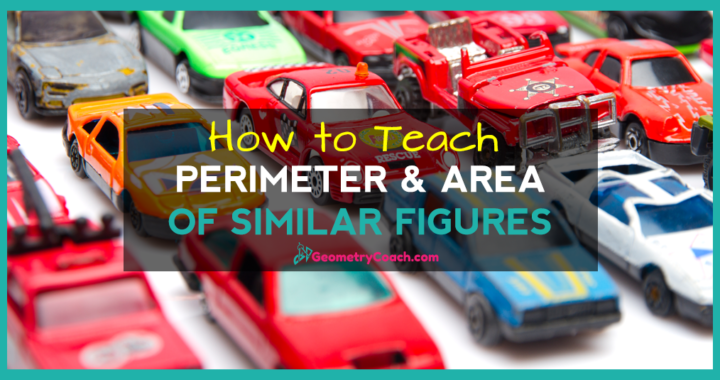 Perimeter and Area of Similar Figures